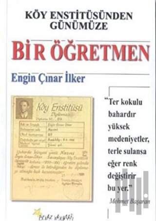 Köy Enstitüsünden Günümüze Bir Öğretmen | Kitap Ambarı