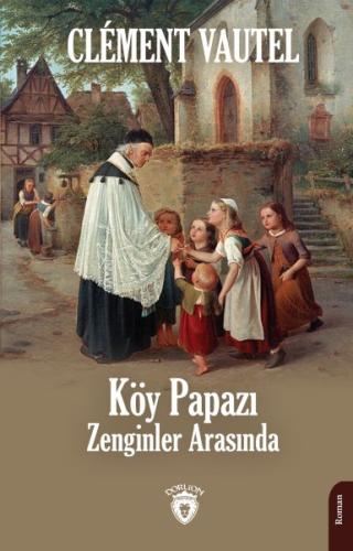 Köy Papazı Zenginler Arasında | Kitap Ambarı