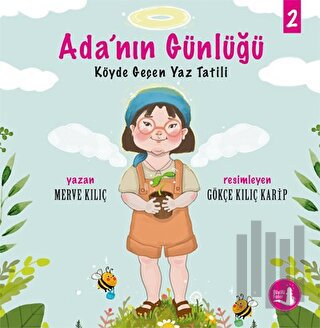 Köyde Geçen Yaz Tatili - Ada’nın Günlüğü 2 | Kitap Ambarı