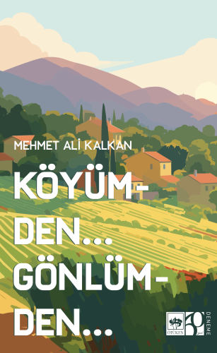 Köyümden Gönlümden | Kitap Ambarı