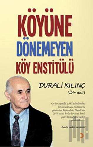 Köyüne Dönemeyen Köy Enstitülü | Kitap Ambarı