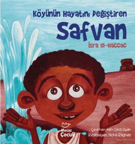 Köyünün Hayatını Değiştiren Safvan | Kitap Ambarı