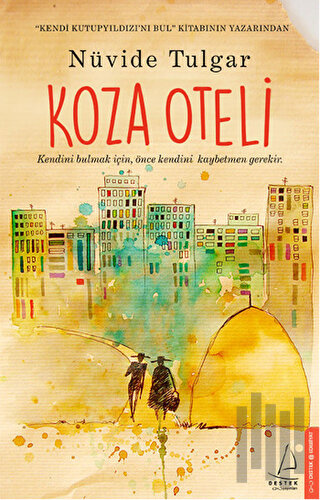 Koza Oteli | Kitap Ambarı