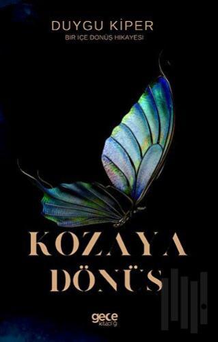 Kozaya Dönüş | Kitap Ambarı