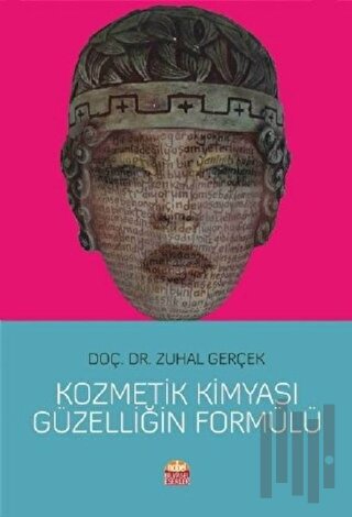 Kozmetik Kimyası Güzelliğin Formülü | Kitap Ambarı