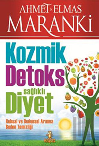 Kozmik Detoks Sağlıklı Diyet | Kitap Ambarı