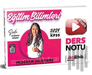 KPSS 2024 Eğitim Bilimleri Program Geliştirme Video Ders Notu | Kitap 