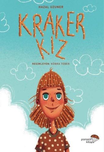 Kraker Kız | Kitap Ambarı