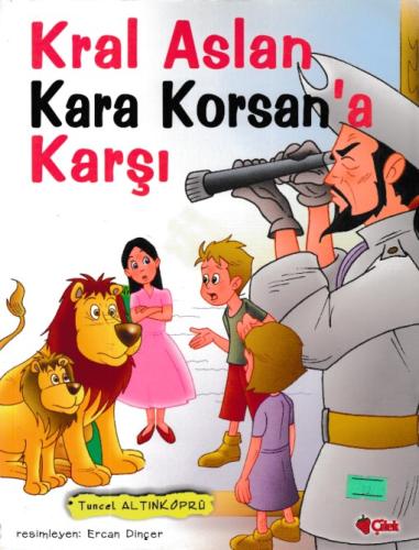 Kral Aslan Kara Korsana Karşı | Kitap Ambarı