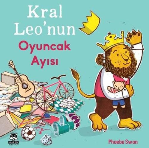 Kral Leo'nun Oyuncak Ayısı | Kitap Ambarı