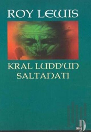 Kral Ludd’un Saltanatı | Kitap Ambarı