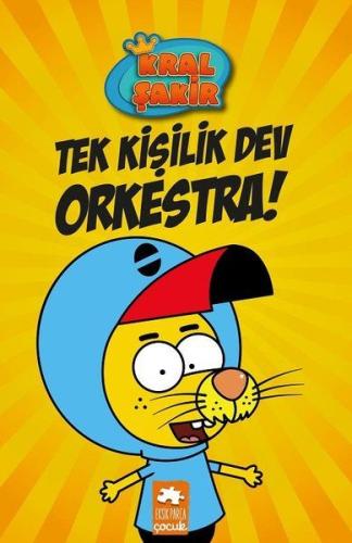 Tek Kişilik Dev Orkestra - Kral Şakir 1 (Ciltli) | Kitap Ambarı