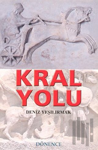 Kral Yolu | Kitap Ambarı