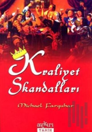 Kraliyet Skandalları | Kitap Ambarı