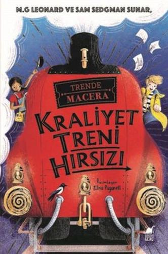 Kraliyet Treni Hırsızı - Trende Macera | Kitap Ambarı