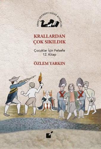 Krallardan Çok Sıkıldık | Kitap Ambarı