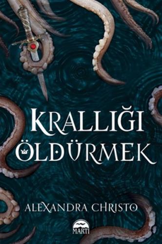 Krallığı Öldürmek (Ciltli) | Kitap Ambarı