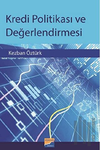 Kredi Politikası ve Değerlendirmesi | Kitap Ambarı