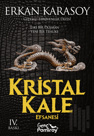 Kristal Kale Efsanesi | Kitap Ambarı