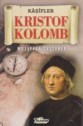 Kristof Kolomb - Kaşifler | Kitap Ambarı