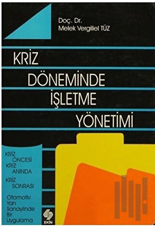 Kriz Döneminde İşletme Yönetimi | Kitap Ambarı