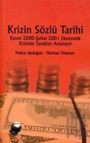 Krizin Sözlü Tarihi | Kitap Ambarı