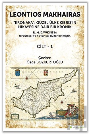 Kronaka: Güzel Ülke Kıbrıs’ın Hikayesine Dair Bir Kronik Cilt 1 | Kita