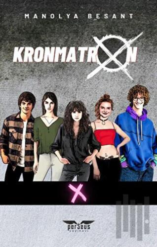 Kronmatron X | Kitap Ambarı