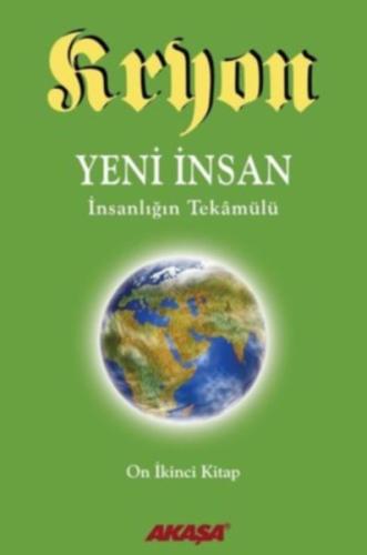 Kryon 12. Kitap: Yeni İnsan | Kitap Ambarı