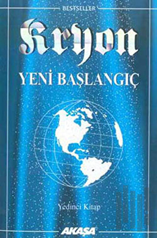 Kryon: 7. Kitap Yeni Başlangıç | Kitap Ambarı