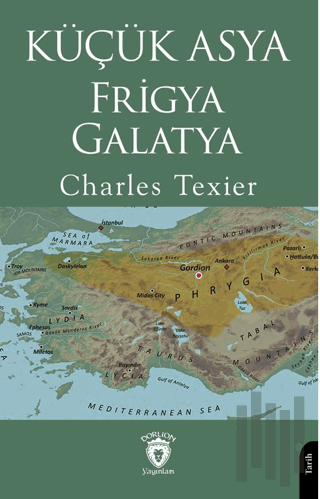 Küçük Asya - Frigya, Galatya | Kitap Ambarı