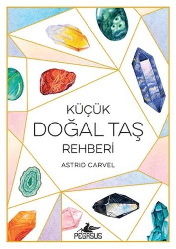 Küçük Doğal Taş Rehberi | Kitap Ambarı