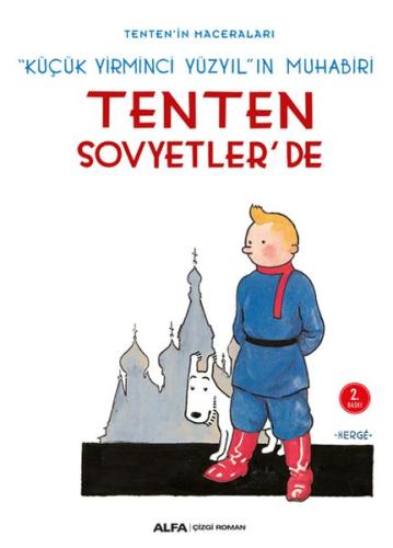 Küçük Yirminci Yüzyıl'ın Muhabiri: Tenten Sovyetler'de - Tenten'in Mac