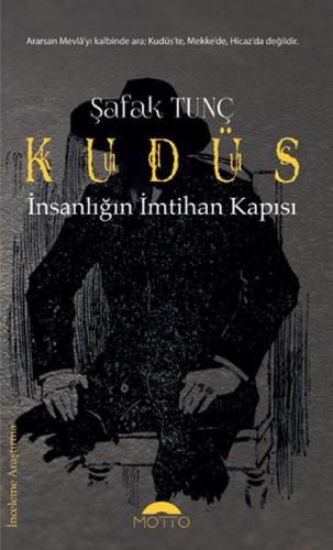 Kudüs - İnsanlığın İmtihan Kapısı | Kitap Ambarı