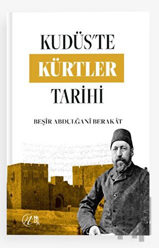 Kudüs’te Kürtler Tarihi | Kitap Ambarı