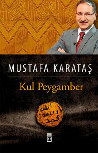 Kul Peygamber | Kitap Ambarı