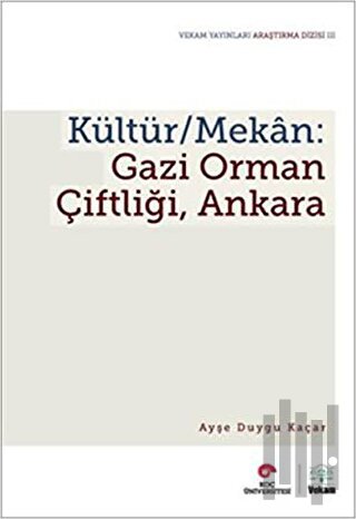 Kültür / Mekan - Gazi Orman Çiftliği, Ankara | Kitap Ambarı