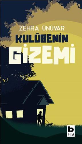 Kulübenin Gizemi | Kitap Ambarı