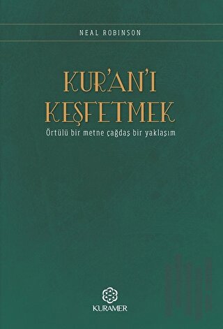 Kur’an’ı Keşfetmek | Kitap Ambarı