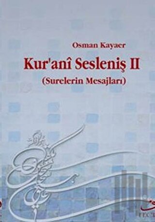 Kur’ani Sesleniş-2 | Kitap Ambarı