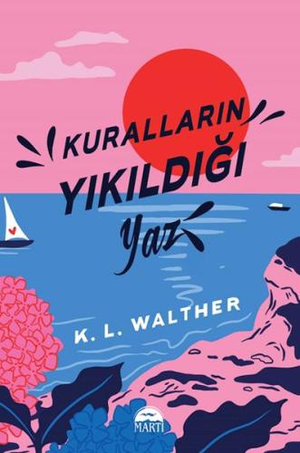 Kuralların Yıkıldığı Yaz | Kitap Ambarı