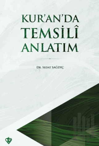 Kuran’da Temsili Anlatım | Kitap Ambarı