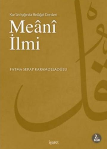 Kur’an Işığında Belagat Dersleri Meani İlmi | Kitap Ambarı