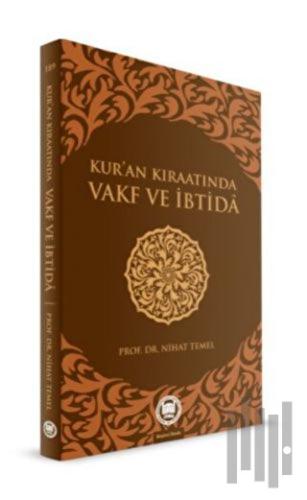 Kuran Kıraatında Vakf ve İbtida | Kitap Ambarı