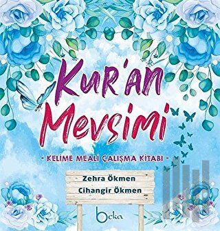 Kur'an Mevsimi (Ciltli) | Kitap Ambarı