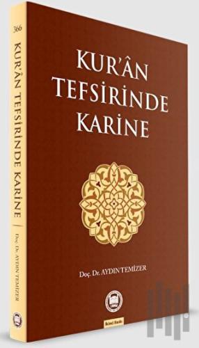 Kur'an Tefsirinde Karine | Kitap Ambarı