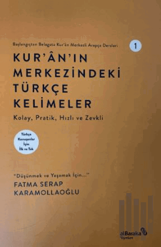 Kur'an'ın Merkezindeki Türkçe Kelimeler 1 | Kitap Ambarı