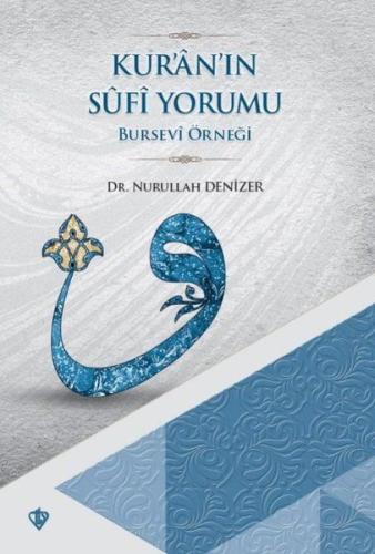 Kur'an'ın Sufi Yorumu | Kitap Ambarı