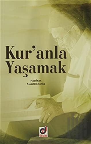 Kur'anla Yaşamak | Kitap Ambarı