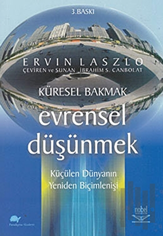 Küresel Bakmak Evrensel Düşünmek | Kitap Ambarı